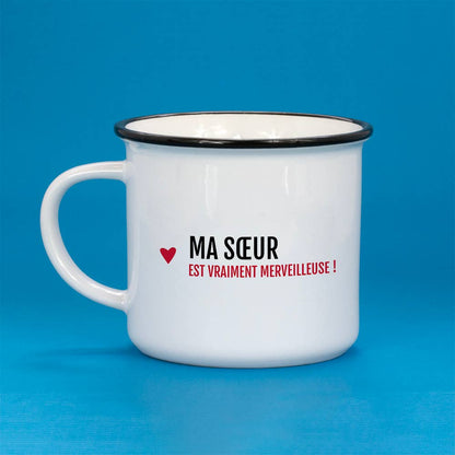 Mug ma soeur est vraiment merveilleuse / Spécial famille